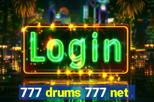 777 drums 777 net